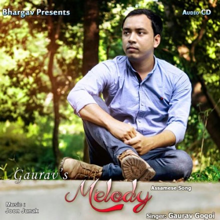 Gaurav's Melody - Gaurav Gogoi